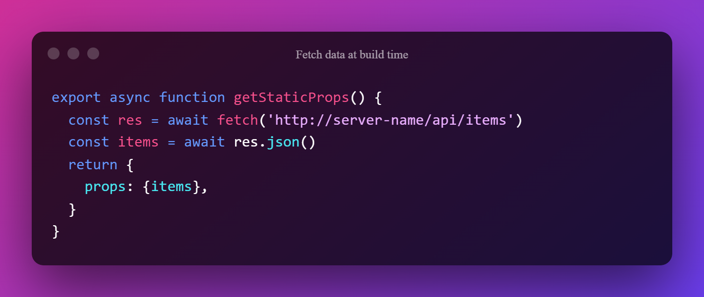 Fetch Data At Build Time