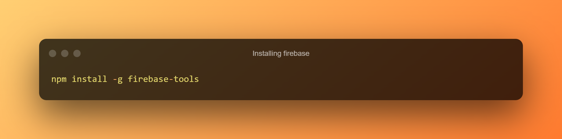 Installing Firebase