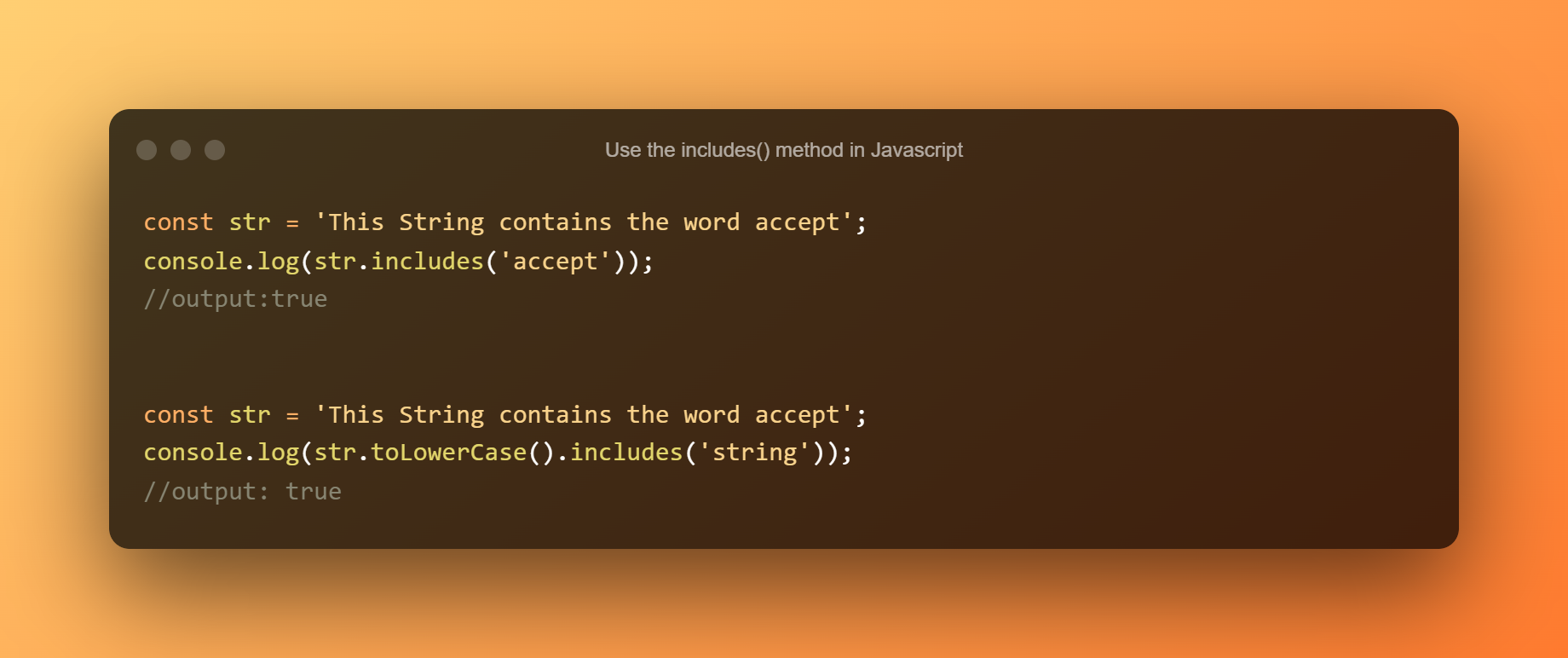 Use The Includes Method In Javascript