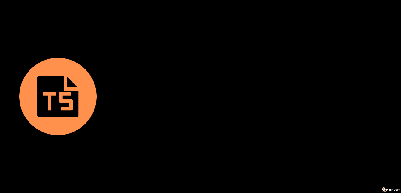 ຄໍາຖາມສໍາພາດ Typescript ທາງເທີງເພື່ອເບິ່ງ