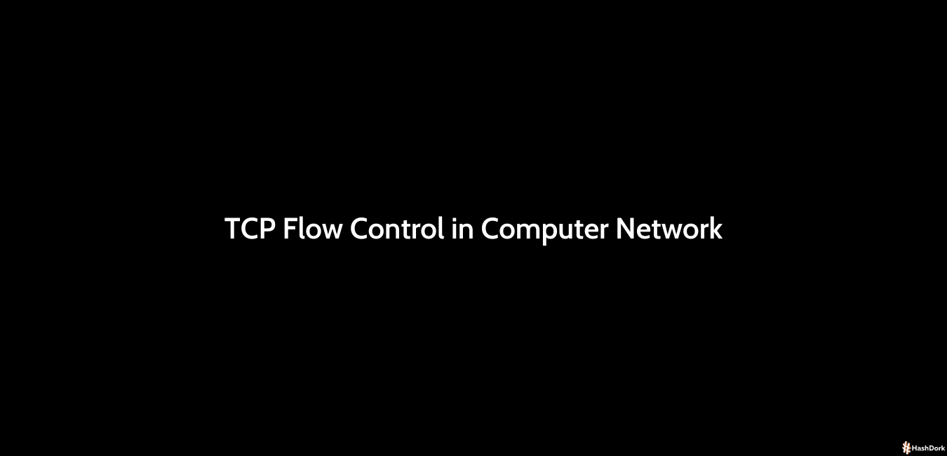 TCP Flow Control In Computer Network