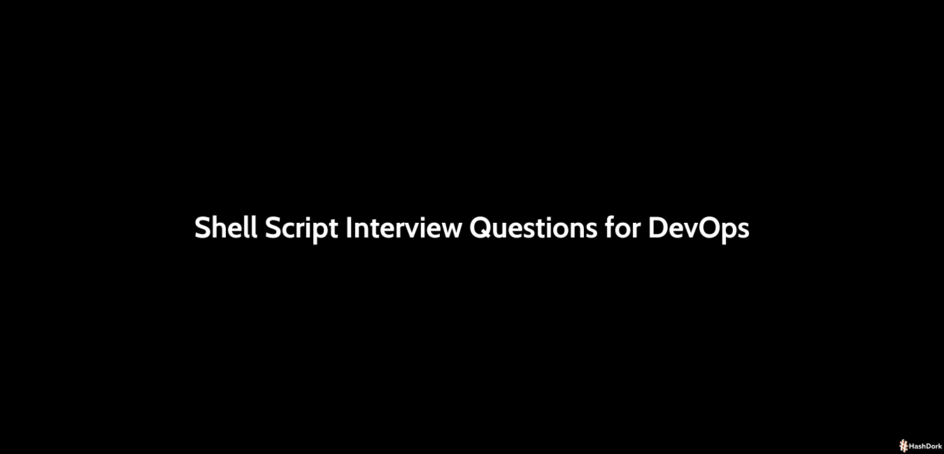 Shell Script Interview Questions For DevOps