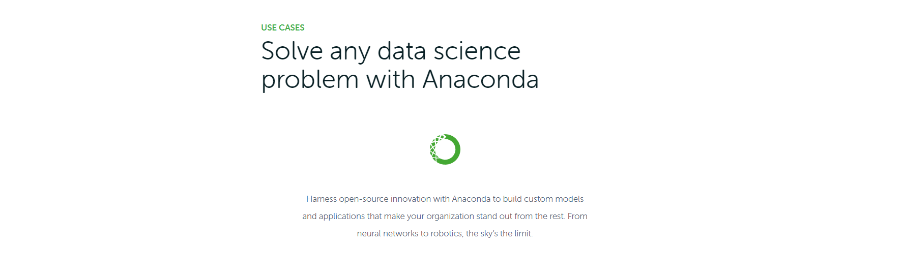 Anaconda Use Cases