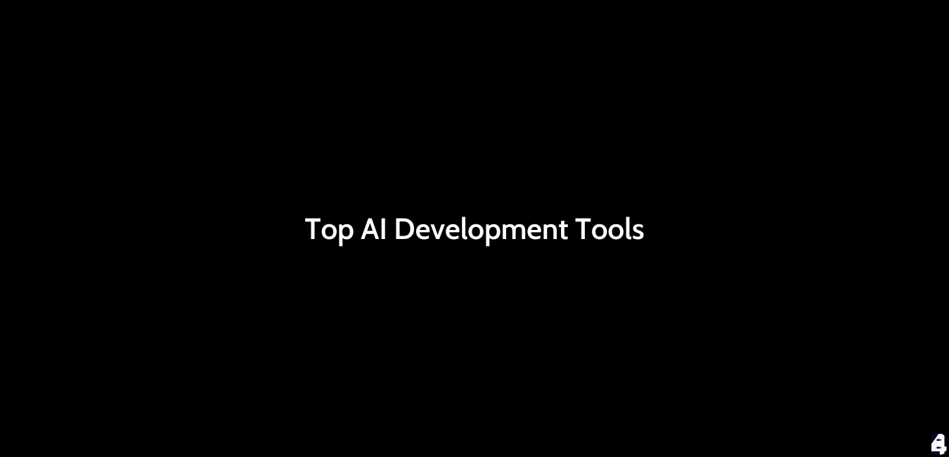 AI Development Tools